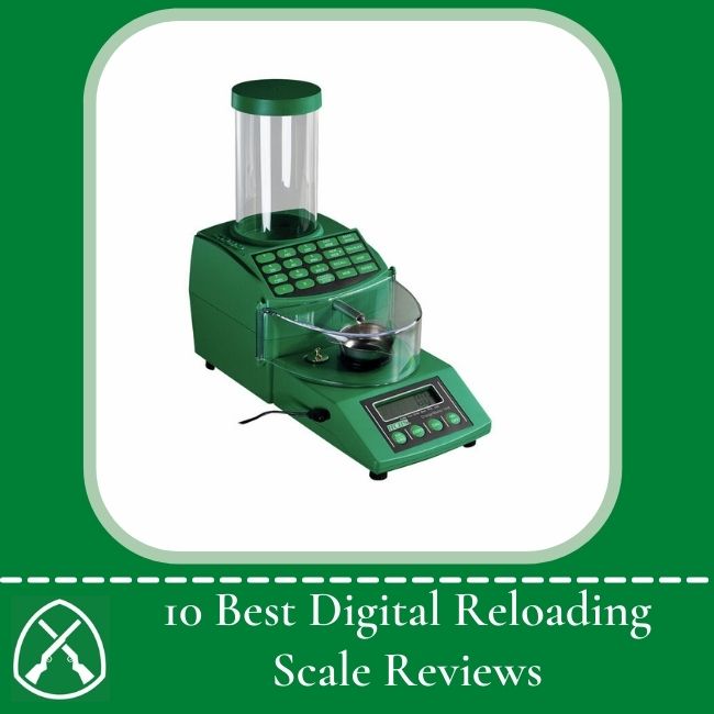 10 Best Digital Reloading Scale Reviews
