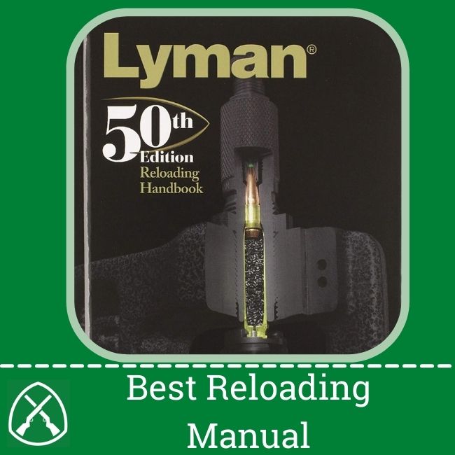 Best Reloading Manual