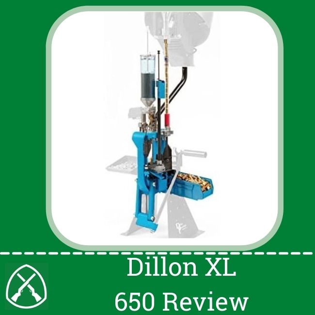 Dillon XL 650 Review