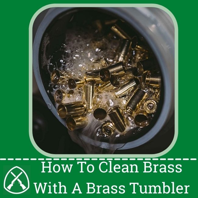 How To Clean Brass With A Brass Tumbler