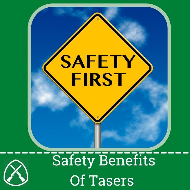 Safety Benefits Of Tasers For Police Officers