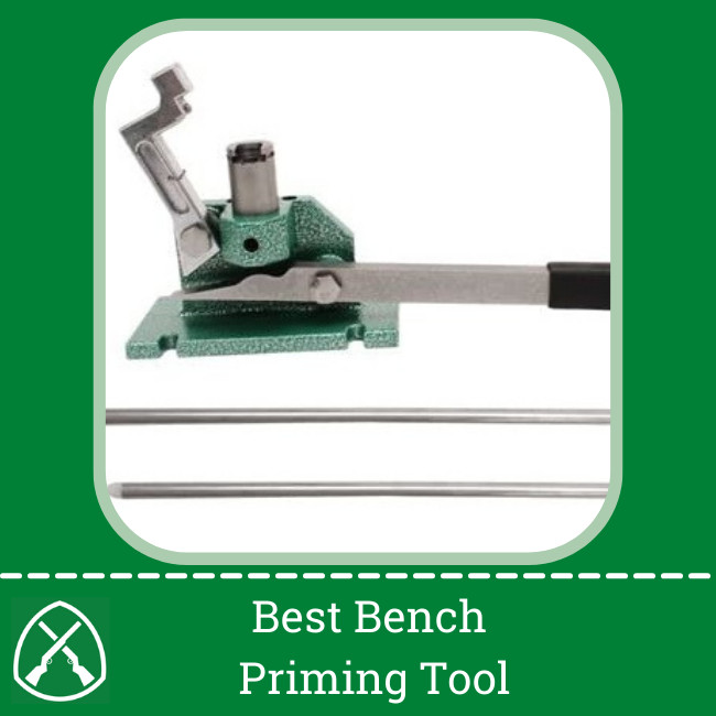 Best Bench Priming Tool